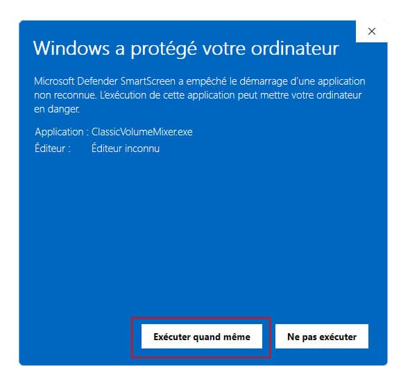 Windows a protégé votre ordinateur Exécuter quand même Windows a protégé votre ordinateur Exécuter quand même