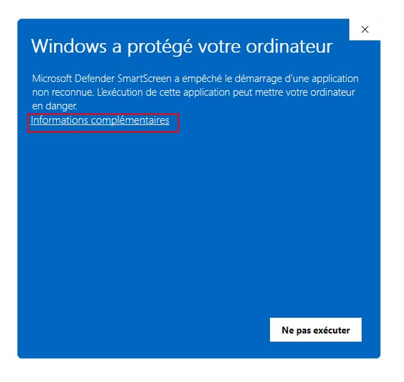 Windows a protégé votre ordinateur Windows a protégé votre ordinateur