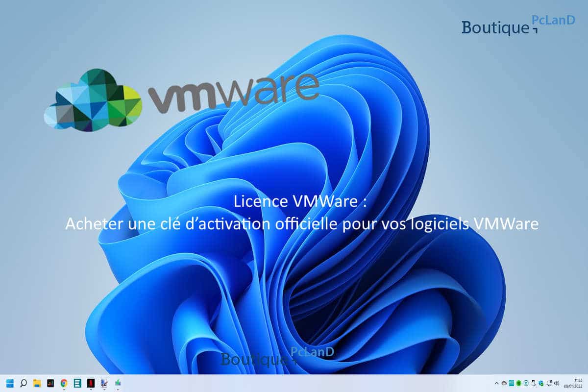 Licence VMWare officielle avec clé d’activation perpétuelle et document de licence